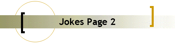 Jokes Page 2