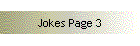 Jokes Page 3
