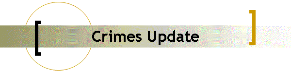 Crimes Update
